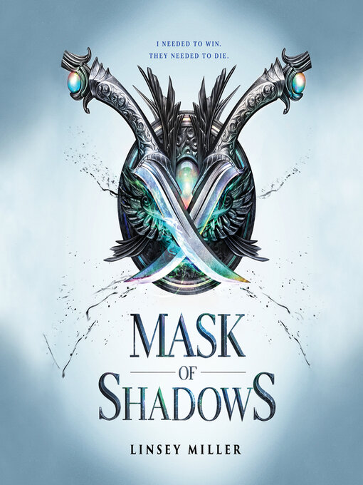 Title details for Mask of Shadows by Linsey Miller - Available